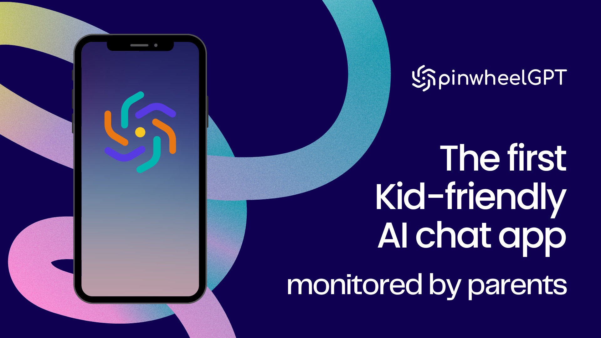 PinwheelGPT  Kid-Safe ChatGPT App